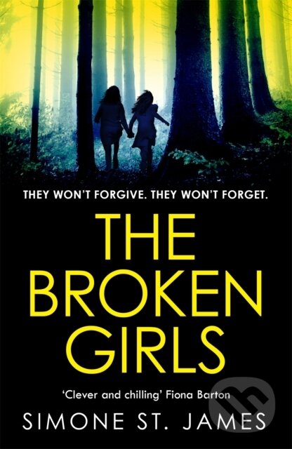 Kniha: The Broken Girls (Simone St. James). Wildfire, 2018 Kniha: The Broken Girls (Simone St. James). Wildfire, 2018