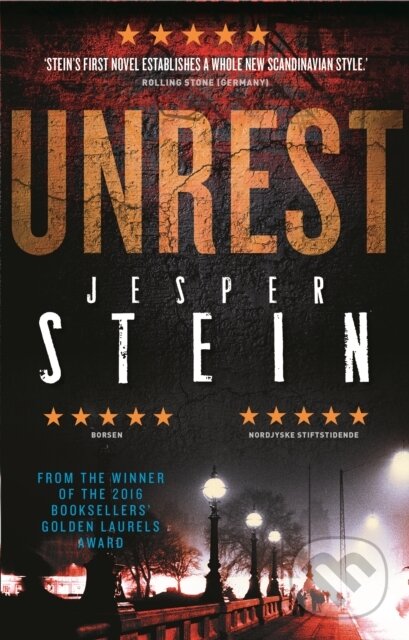 Kniha: Unrest (Jesper Stein). Mirror Books, 2018 Kniha: Unrest (Jesper Stein). Mirror Books, 2018