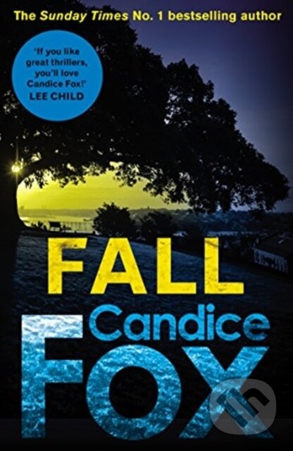 Kniha: Fall (Candice Fox). Arrow Books, 2019 Kniha: Fall (Candice Fox). Arrow Books, 2019