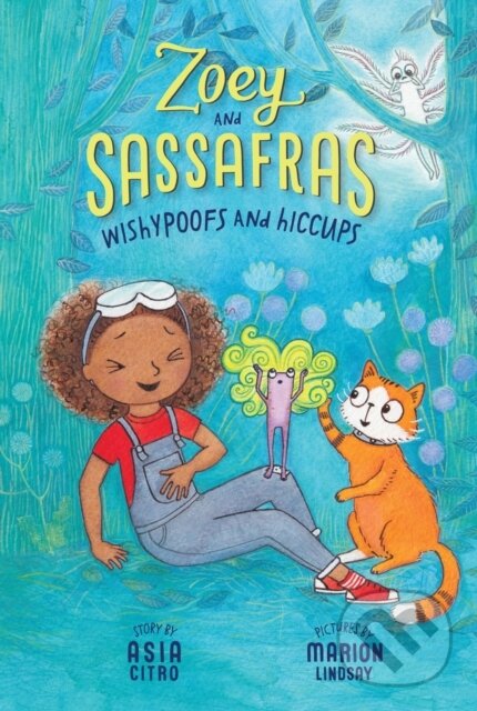 Kniha: Wishypoofs and Hiccups (Asia a MEd Citro). , 2021 Kniha: Wishypoofs and Hiccups (Asia a MEd Citro). , 2021