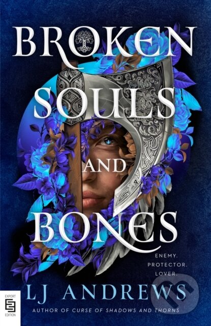 Kniha: Broken Souls and Bones (Lj Andrews). Ace, 2025 Kniha: Broken Souls and Bones (Lj Andrews). Ace, 2025