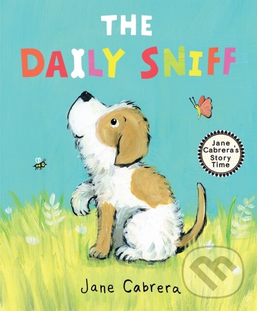 Kniha: The Daily Sniff (Jane Cabrera). Holiday house, 2024 Kniha: The Daily Sniff (Jane Cabrera). Holiday house, 2024