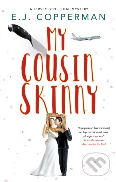 Kniha: My Cousin Skinny (E. J. Copperman). Severn House, 2023 Kniha: My Cousin Skinny (E. J. Copperman). Severn House, 2023