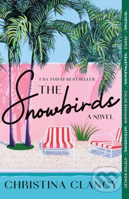Kniha: The Snowbirds (Christina Clancy). St Martin's Press, 2026 Kniha: The Snowbirds (Christina Clancy). St Martin's Press, 2026