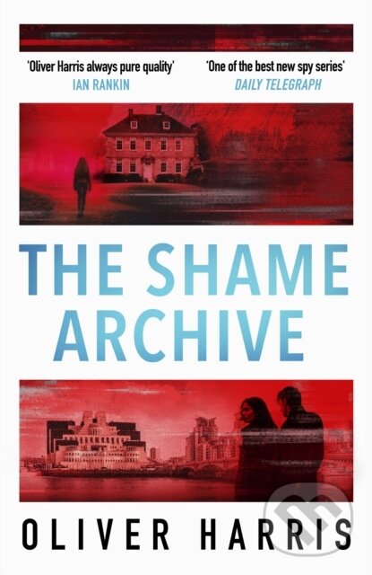 Kniha: The Shame Archive (Oliver Harris). Abacus, 2025 Kniha: The Shame Archive (Oliver Harris). Abacus, 2025
