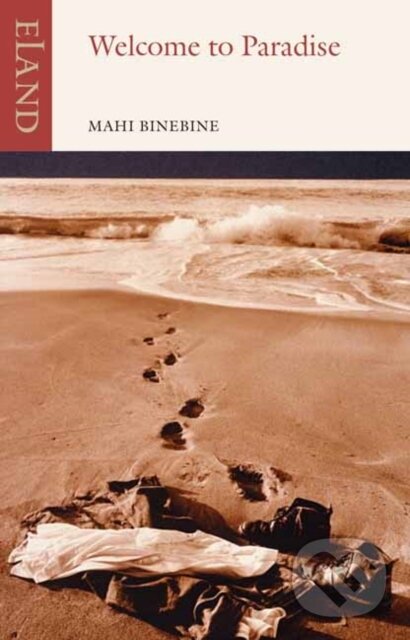 Kniha: Welcome to Paradise (Mahi Binebine). , 2025 Kniha: Welcome to Paradise (Mahi Binebine). , 2025