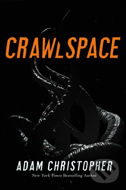 Kniha: Crawlspace (Adam Christopher). Tor Nightfire, 2026 Kniha: Crawlspace (Adam Christopher). Tor Nightfire, 2026