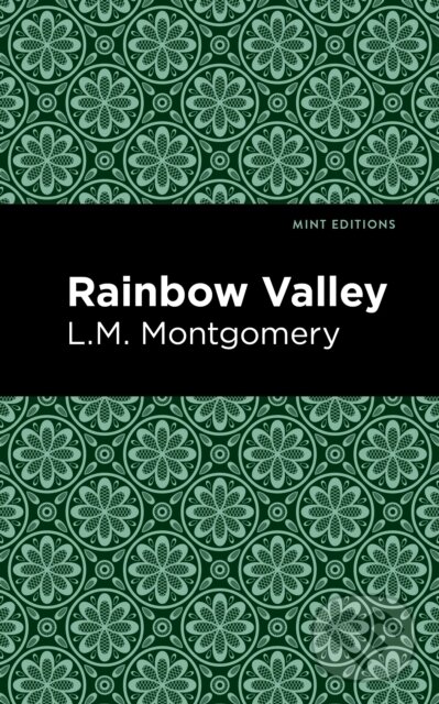 Kniha: Rainbow Valley (L. M. Montgomery). , 2021 Kniha: Rainbow Valley (L. M. Montgomery). , 2021