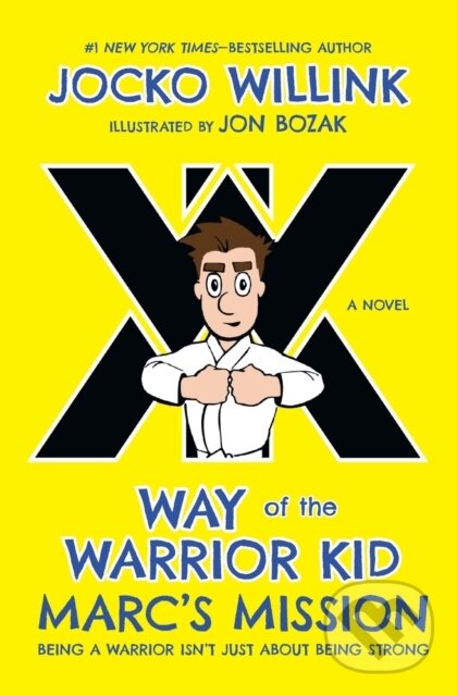 Kniha: Marc's Mission (Jocko Willink). Square Fish, 2019 Kniha: Marc's Mission (Jocko Willink). Square Fish, 2019