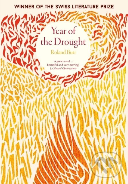 Kniha: Year of the Drought (Roland Buti). Old Street Publishing, 2017 Kniha: Year of the Drought (Roland Buti). Old Street Publishing, 2017