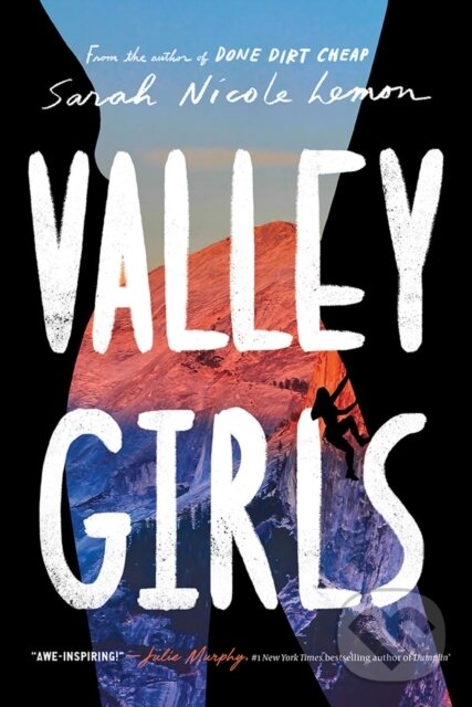 Kniha: Valley Girls (Sarah Lemon). Amulet Books, 2018 Kniha: Valley Girls (Sarah Lemon). Amulet Books, 2018