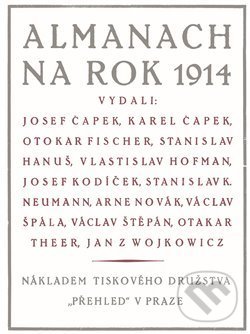 Kniha: Almanach na rok 1914 (Erik Gilk). Akropolis, 2014 Kniha: Almanach na rok 1914 (Erik Gilk). Akropolis, 2014