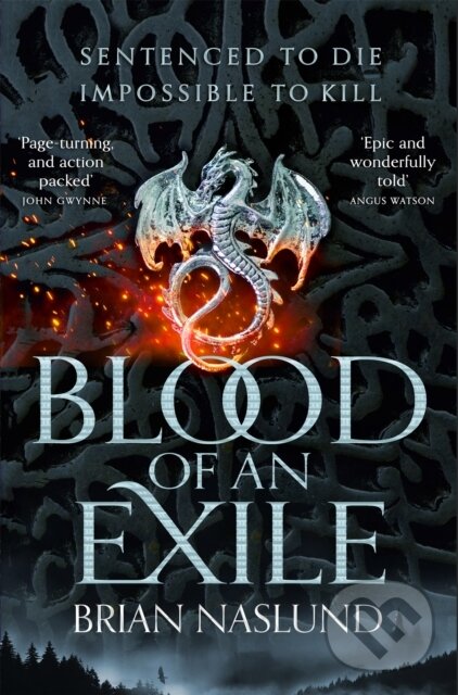Kniha: Blood of an Exile (Brian Naslund). Tor, 2020 Kniha: Blood of an Exile (Brian Naslund). Tor, 2020