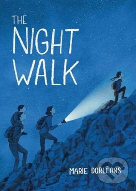Kniha: The Night Walk (Marie Dorleans). Floris Books, 2020 Kniha: The Night Walk (Marie Dorleans). Floris Books, 2020