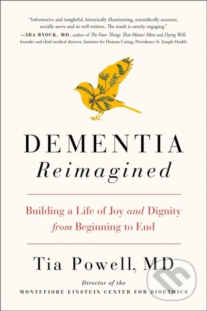 Kniha: Dementia Reimagined (Madi Sinha). Prentice Hall, 2020 Kniha: Dementia Reimagined (Madi Sinha). Prentice Hall, 2020