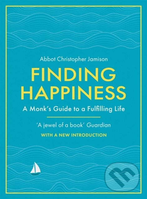 Kniha: Finding Happiness (Father Christopher a OSB Jamison). Weidenfeld and Nicolson, 2020 Kniha: Finding Happiness (Father Christopher a OSB Jamison). Weidenfeld and Nicolson, 2020
