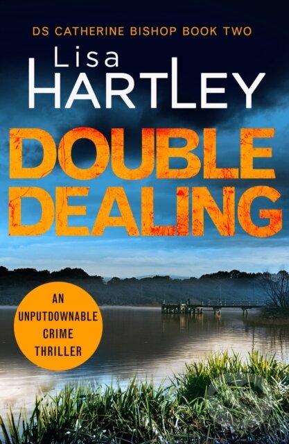 Kniha: Double Dealing (Hartley Lisa). Canelo, 2020 Kniha: Double Dealing (Hartley Lisa). Canelo, 2020