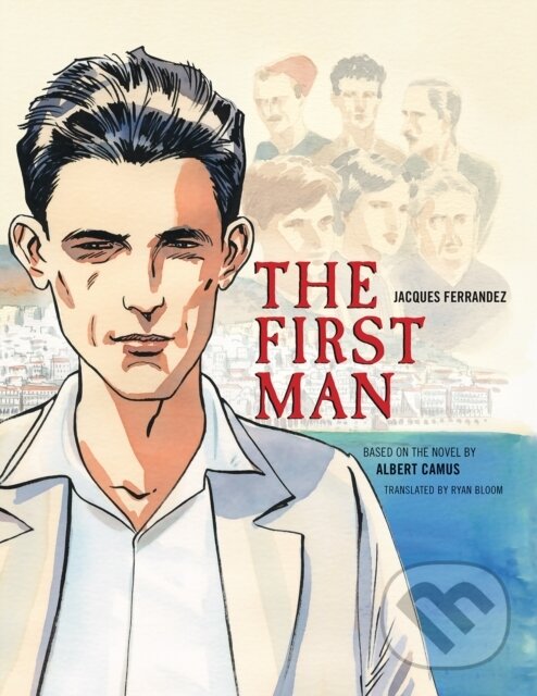 Kniha: The First Man (Albert Camus). , 2018 Kniha: The First Man (Albert Camus). , 2018