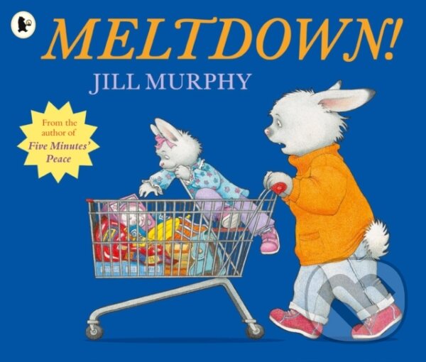 Kniha: Meltdown! (Jill Murphy). Walker books, 2018 Kniha: Meltdown! (Jill Murphy). Walker books, 2018