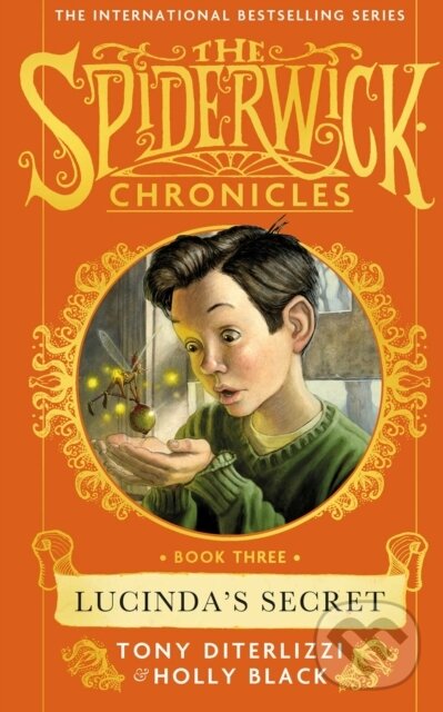 Kniha: Lucinda's Secret (Holly Black a Tony DiTerlizzi). Simon & Schuster, 2018 Kniha: Lucinda's Secret (Holly Black a Tony DiTerlizzi). Simon & Schuster, 2018