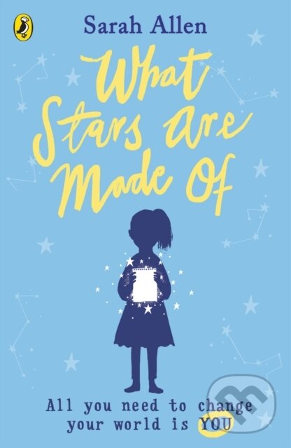 Kniha: What Stars Are Made Of (Sarah Allen). Puffin Books, 2020 Kniha: What Stars Are Made Of (Sarah Allen). Puffin Books, 2020