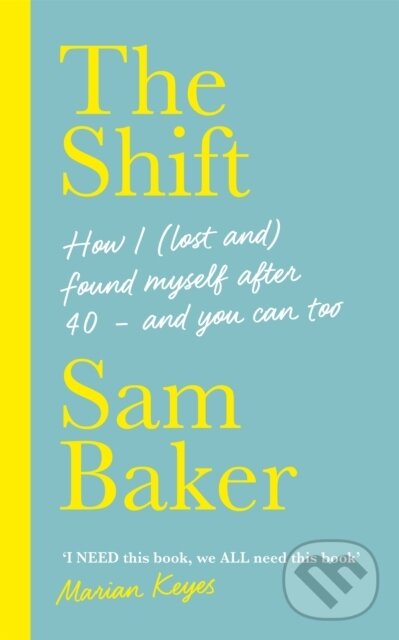 Kniha: The Shift (Sam Baker). Coronet, 2020 Kniha: The Shift (Sam Baker). Coronet, 2020