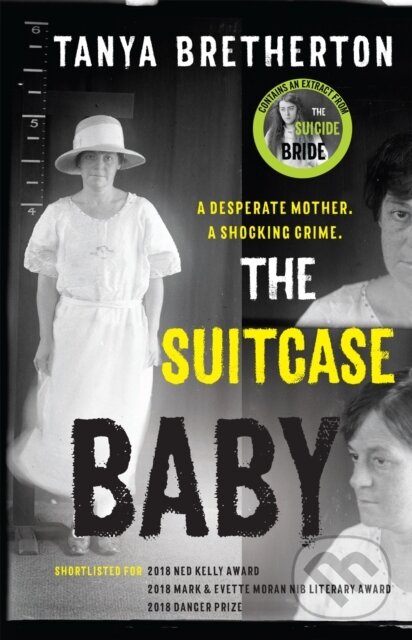Kniha: The Suitcase Baby (Tanya a PhD in sociology Bretherton). Hachette Australia, 2019 Kniha: The Suitcase Baby (Tanya a PhD in sociology Bretherton). Hachette Australia, 2019