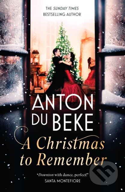 Kniha: A Christmas to Remember (Anton Du Beke). Zaffre, 2020 Kniha: A Christmas to Remember (Anton Du Beke). Zaffre, 2020