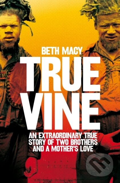 Kniha: Truevine (Macy Beth). Pan Books, 2018 Kniha: Truevine (Macy Beth). Pan Books, 2018