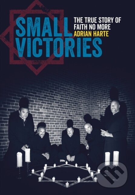 Kniha: Small Victories (Adrian Harte). Jawbone, 2018 Kniha: Small Victories (Adrian Harte). Jawbone, 2018