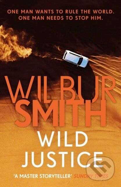 Kniha: Wild Justice (Wilbur Smith). Zaffre, 2018 Kniha: Wild Justice (Wilbur Smith). Zaffre, 2018
