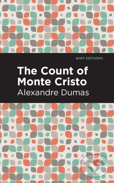 Kniha: The Count of Monte Cristo (Alexandre Dumas). , 2020 Kniha: The Count of Monte Cristo (Alexandre Dumas). , 2020