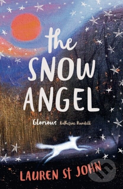Kniha: The Snow Angel (Lauren St John). Zephyr, 2018 Kniha: The Snow Angel (Lauren St John). Zephyr, 2018