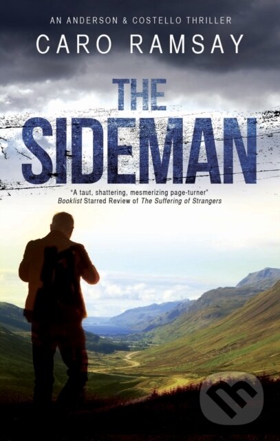 Kniha: The Sideman (Caro Ramsey). Severn House, 2019 Kniha: The Sideman (Caro Ramsey). Severn House, 2019