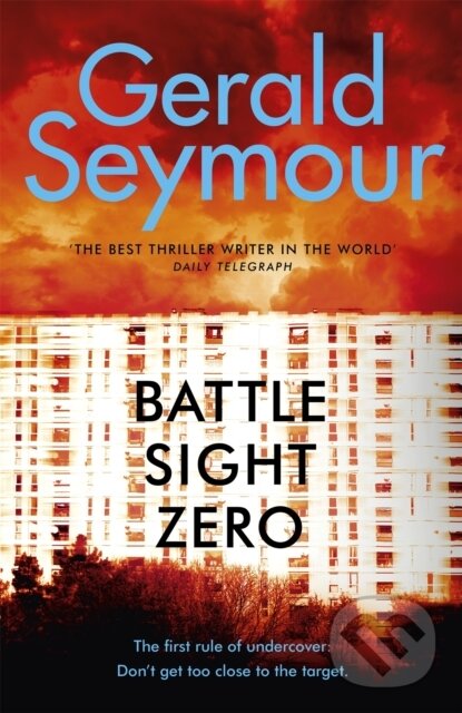 Kniha: Battle Sight Zero (Gerald Seymour). Hodder Paperback, 2019 Kniha: Battle Sight Zero (Gerald Seymour). Hodder Paperback, 2019