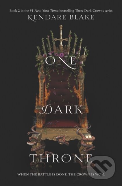 Kniha: One Dark Throne (Kendare Blake). Quill Tree Books, 2019 Kniha: One Dark Throne (Kendare Blake). Quill Tree Books, 2019