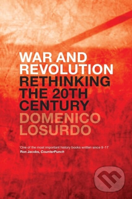 Kniha: War and Revolution (Domenico Losurdo). Verso, 2020 Kniha: War and Revolution (Domenico Losurdo). Verso, 2020