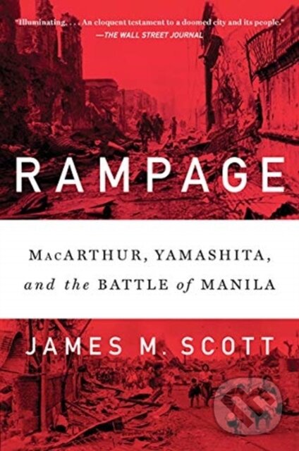 Kniha: Rampage (James M. Scott). WW Norton & Co, 2019 Kniha: Rampage (James M. Scott). WW Norton & Co, 2019