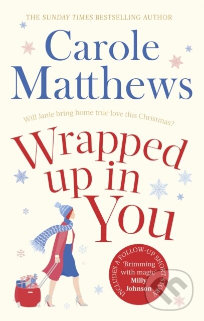Kniha: Wrapped Up In You (Carole Matthews). Sphere, 2019 Kniha: Wrapped Up In You (Carole Matthews). Sphere, 2019