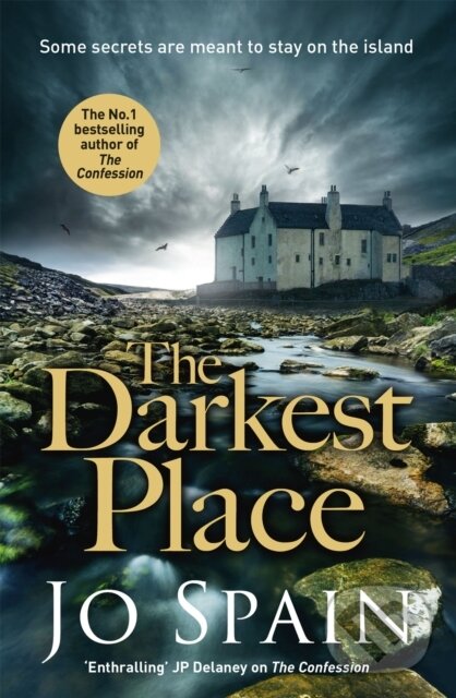 Kniha: The Darkest Place (Jo Spain). Quercus, 2019 Kniha: The Darkest Place (Jo Spain). Quercus, 2019