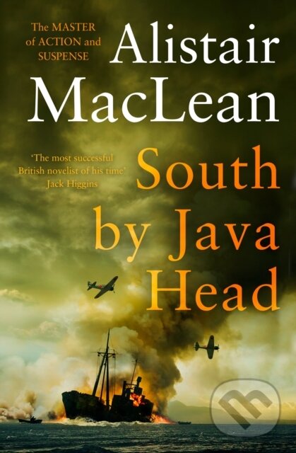 Kniha: South by Java Head (Alistair Maclean). HarperCollins, 2019 Kniha: South by Java Head (Alistair Maclean). HarperCollins, 2019