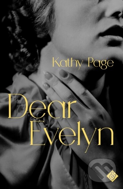 Kniha: Dear Evelyn (Kathy Page). And Other Stories, 2018 Kniha: Dear Evelyn (Kathy Page). And Other Stories, 2018