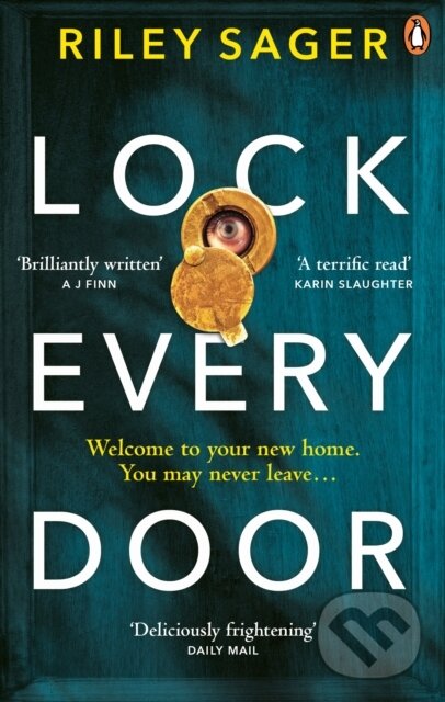 Kniha: Lock Every Door (Riley Sager). Ebury Publishing, 2020 Kniha: Lock Every Door (Riley Sager). Ebury Publishing, 2020