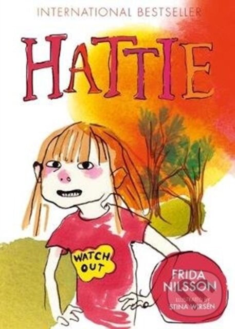 Kniha: Hattie (Frida Nilsson). Gecko, 2020 Kniha: Hattie (Frida Nilsson). Gecko, 2020