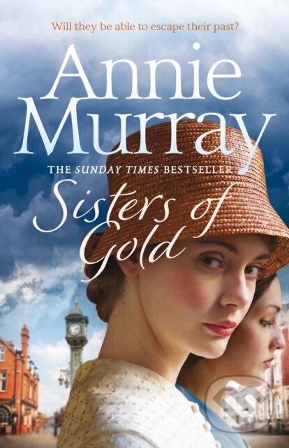 Kniha: Sisters of Gold (Murray Annie). MacMillan, 2018 Kniha: Sisters of Gold (Murray Annie). MacMillan, 2018