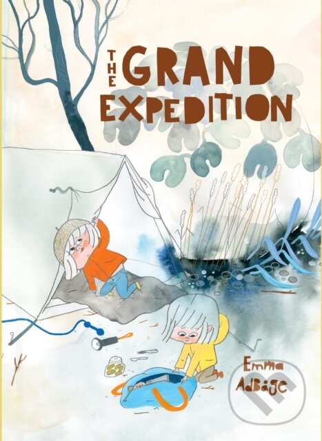 Kniha: The Grand Expedition (Adbage Emma). Enchanted Lion, 2018 Kniha: The Grand Expedition (Adbage Emma). Enchanted Lion, 2018