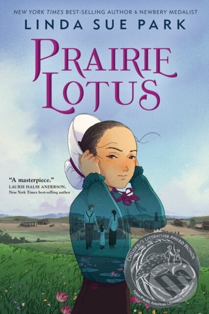 Kniha: Prairie Lotus (Linda Sue Park). Clarion Books, 2020 Kniha: Prairie Lotus (Linda Sue Park). Clarion Books, 2020