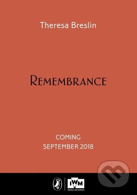 Kniha: Remembrance (Theresa Breslin). Puffin Books, 2018 Kniha: Remembrance (Theresa Breslin). Puffin Books, 2018
