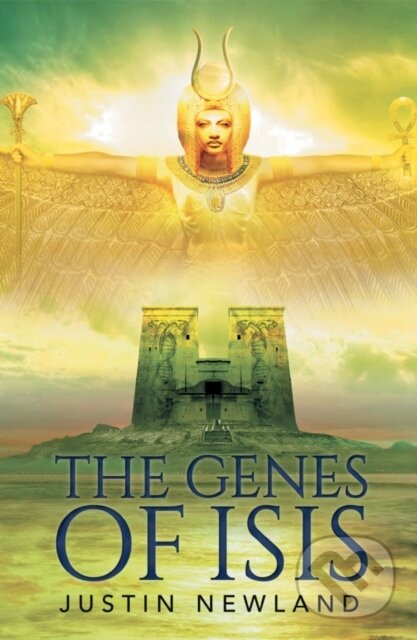 Kniha: The Genes of Isis (Justin Newland). Matador, 2018 Kniha: The Genes of Isis (Justin Newland). Matador, 2018