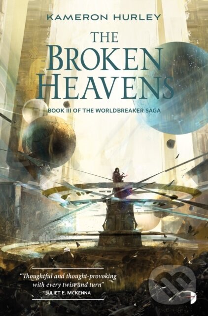 Kniha: The Broken Heavens (Kameron Hurley). Angry Robot, 2020 Kniha: The Broken Heavens (Kameron Hurley). Angry Robot, 2020